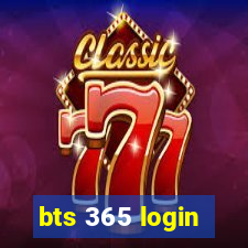 bts 365 login